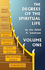 The Degrees of the Spiritual Life Vol1